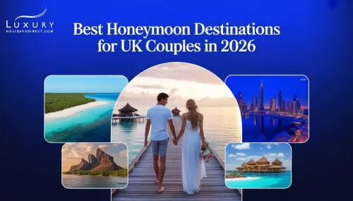 Best Honeymoon Destinations for UK Couples in 2026